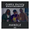 Tajzan - Handle (feat. Young Nash B & ShabbaTheBrodie) - Single